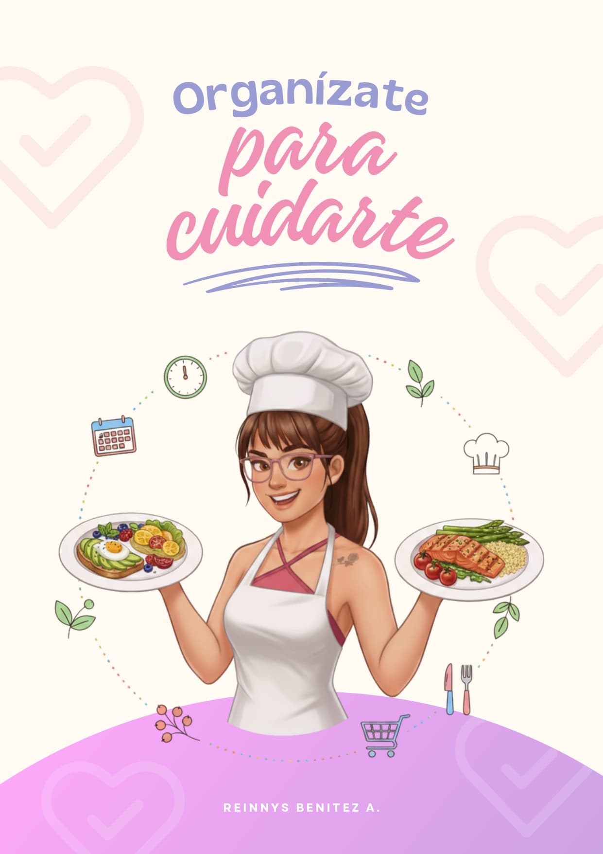 Organízate para cuidarte